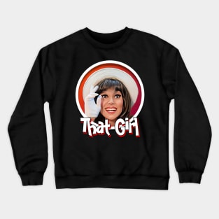 That Girl Crewneck Sweatshirt